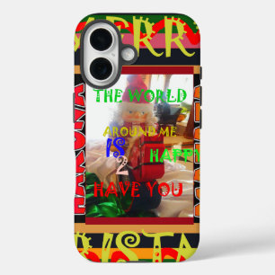 The world around Me is happy to Have You colours M iPhone 16 Case