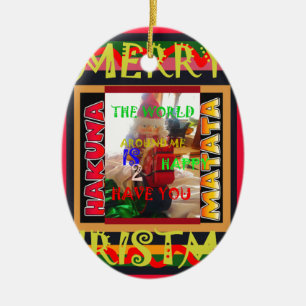 The world around Me is happy to Have You colours M Ceramic Ornament
