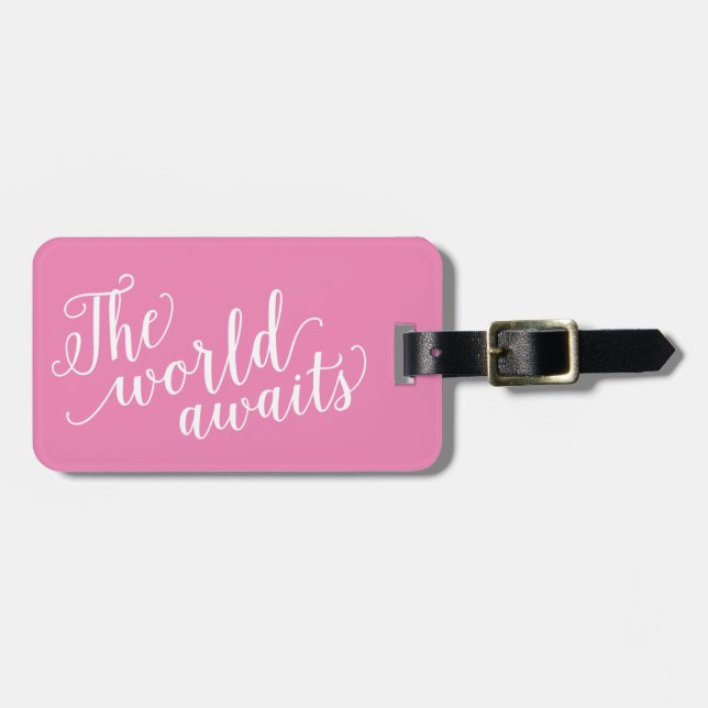 The World Awaits in Pink | Luggage Tag (Front Horizontal)