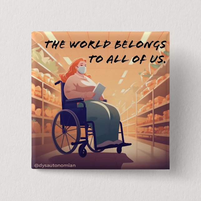 the world belongs to all of us button (Front)