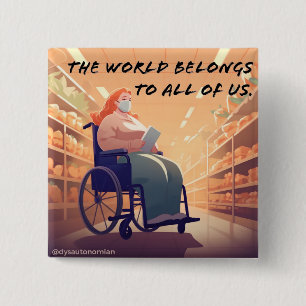 the world belongs to all of us button