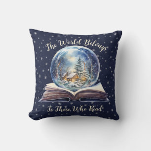 The World Belongs To Those Who Read Design Throw Pillow