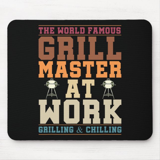 The World Famous Grill Master At Work Funny Bbq Rb Mouse Pad (Front)
