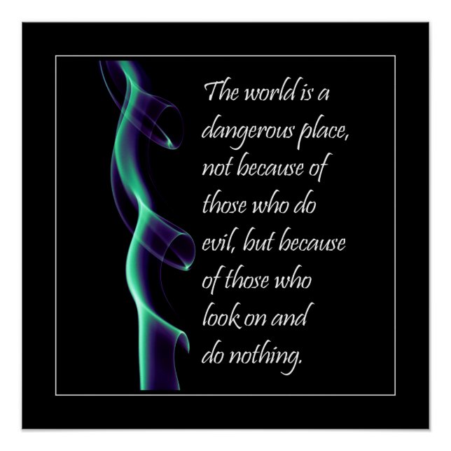 The World is a Dangerous Place Poster (Front)