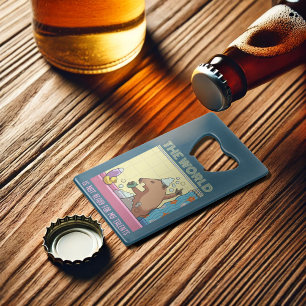 The World Is Not Ready Singing Groundhog Credit Card Bottle Opener