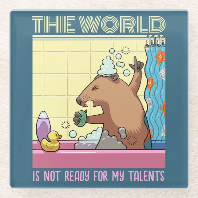 The World Is Not Ready Singing Groundhog Glass Coaster (Front)