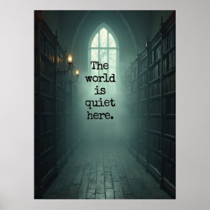 The World Is Quiet Here – Gothic Quote Print