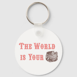 The World is Your Oyster Keychain