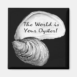 The World is Your Oyster Magnet