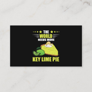 The World Needs More Lemon Pie Dessert Key Lime Pi Business Card