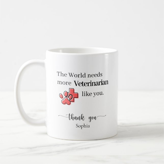 The World Needs More Vets Like You Personalized Coffee Mug (Left)