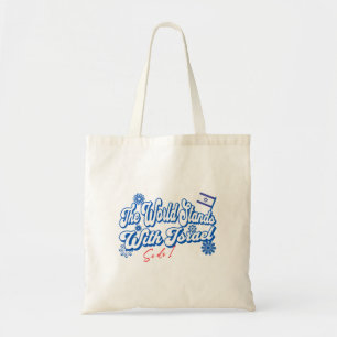 The World Stands With Israel, So do I Israel Supp Tote Bag