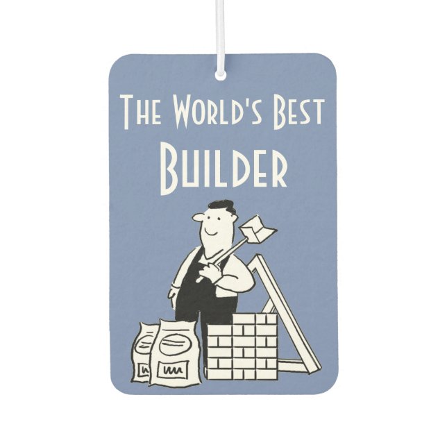 The World's Best Builder Air Freshener (Front)