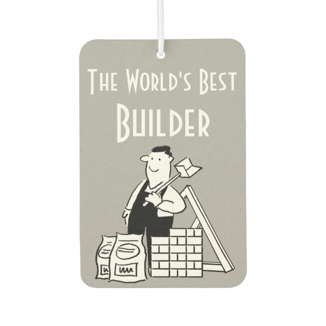 The World's Best Builder Air Freshener (Front)