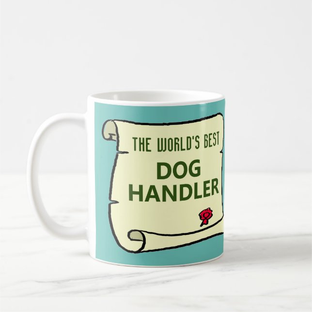 The World's Best Dog Handler. Coffee Mug (Left)