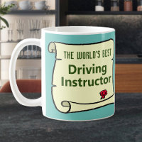 The World's Best Driving Instructor.