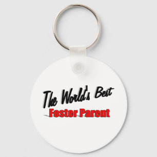 The World's Best Foster Parent Keychain