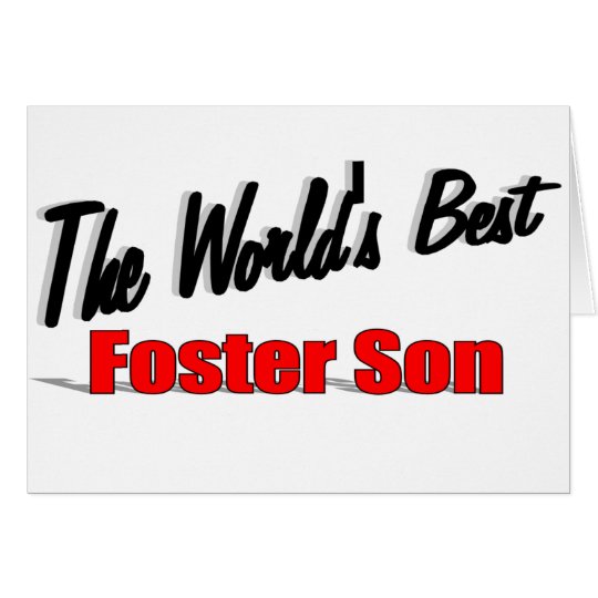 The World's Best Foster Son Card