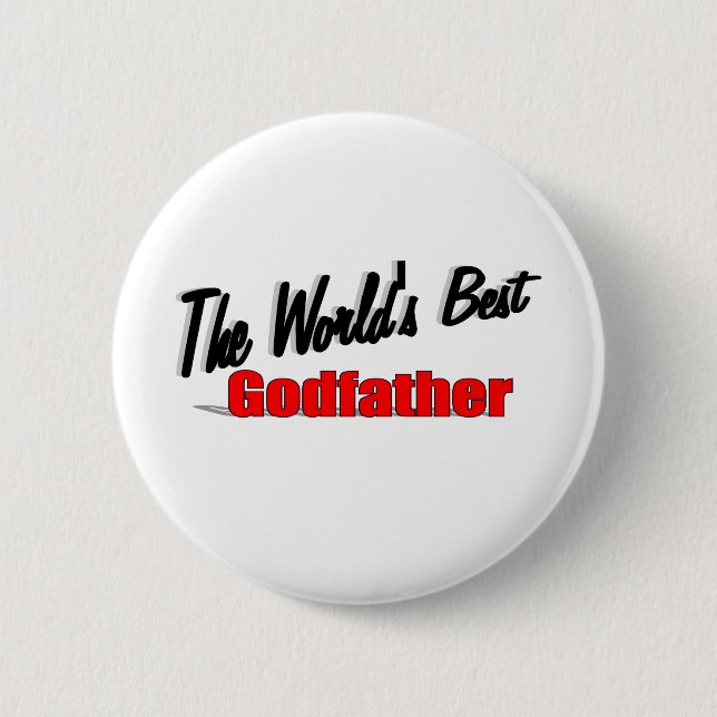 The World's Best Godfather 2 Inch Round Button (Front)