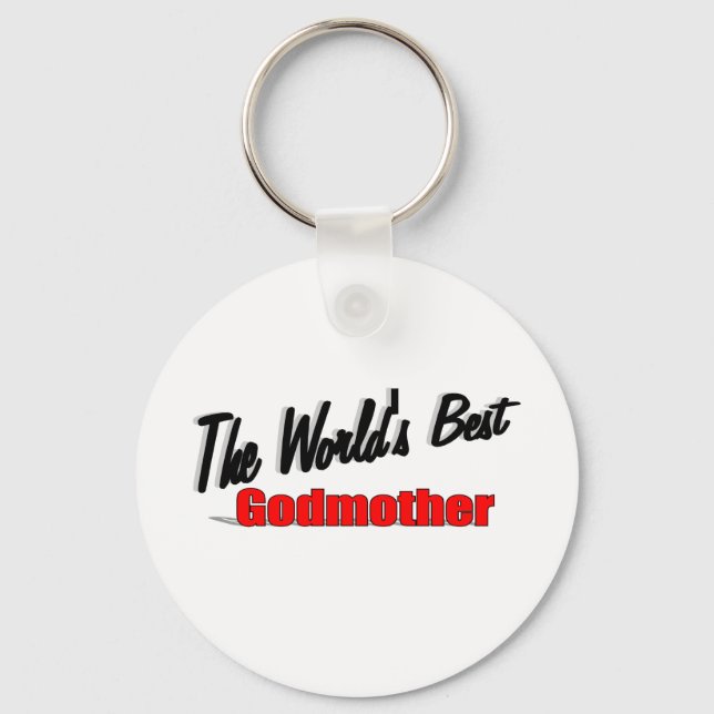 The World's Best Godmother Keychain (Front)