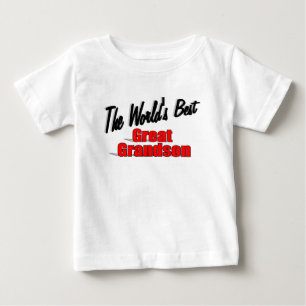 The World's Best Great Grandson Baby T-Shirt