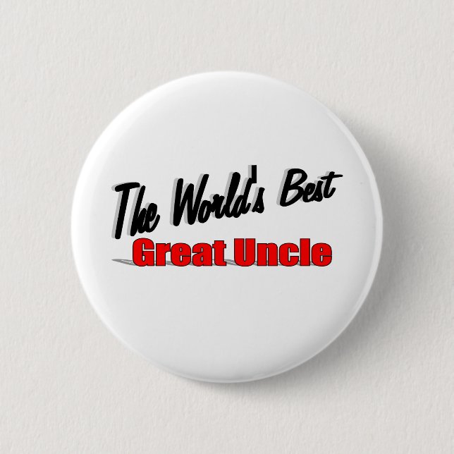 The World's Best Great Uncle 2 Inch Round Button (Front)