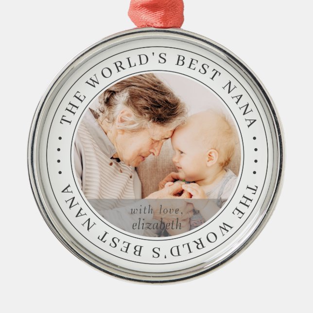The World's Best Nana Classic Simple Photo Metal Ornament (Front)