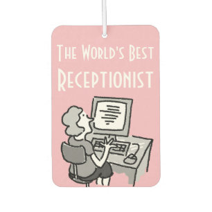 The World's Best Office Receptionist Air Freshener