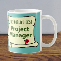 The World's Best Project Manager.