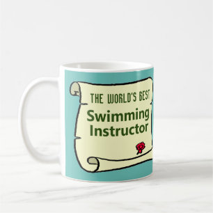 The World's Best Swimming Instructor. Coffee Mug