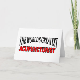 The World's Greatest Acupuncturist Card