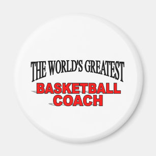 The World's Greatest Basketball Coach Magnet