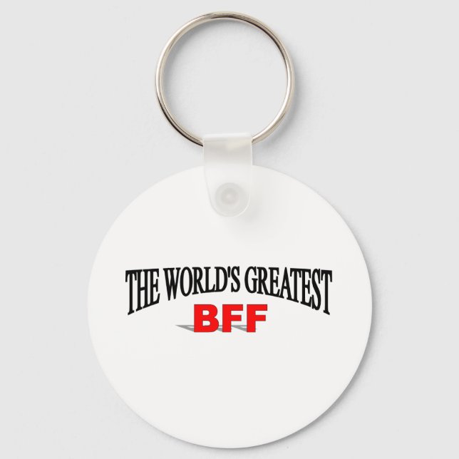 The World's Greatest BFF Keychain (Front)