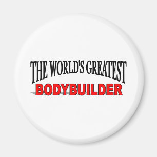 The World's Greatest Bodybuilder Magnet