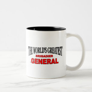 The World's Greatest Brigadier General Two-Tone Coffee Mug