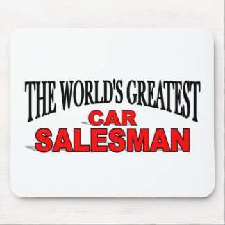 The World's Greatest Car Salesman Mouse Pad