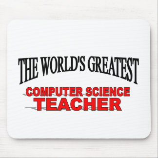 The World's Greatest Computer Science Teacher Mouse Pad