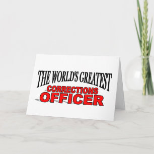 The World's Greatest Corrections Officer Card