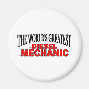 The World's Greatest Diesel Mechanic Magnet