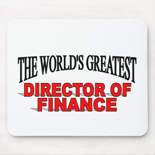 The World's Greatest Director of Finance Mouse Pad (Front)