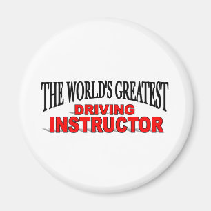The World's Greatest Driving Instructor Magnet