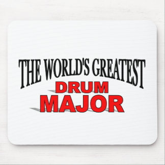 The World's Greatest Drum Major Mouse Pad
