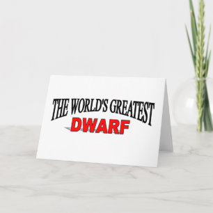 The World's Greatest Dwarf Card