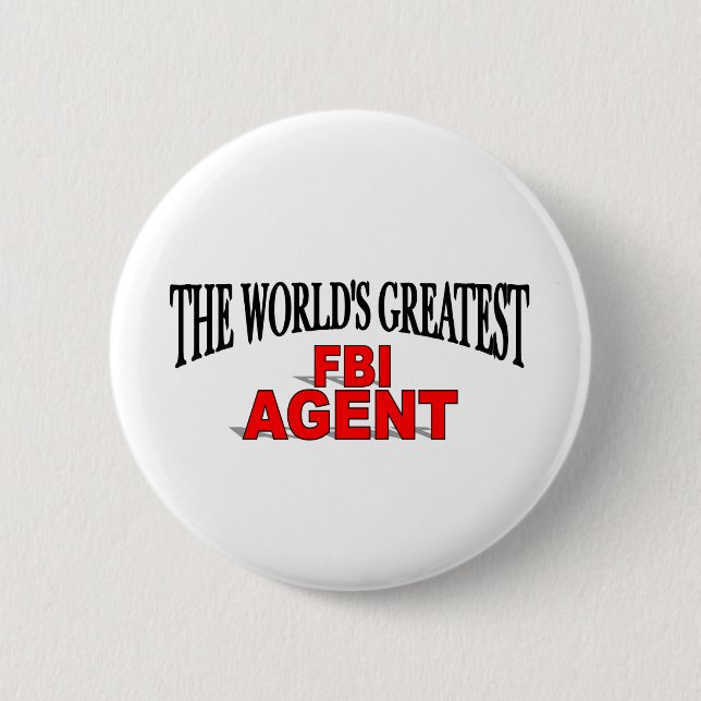 The World's Greatest FBI Agent 2 Inch Round Button (Front)