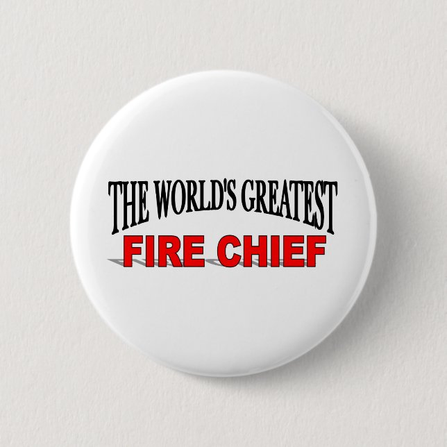 The World's Greatest Fire Chief 2 Inch Round Button (Front)