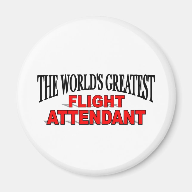 The World's Greatest Flight Attendant Magnet (Front)