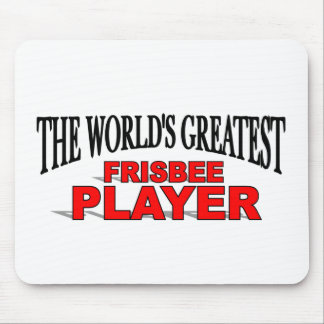 The World's Greatest Frisbee Player Mouse Pad