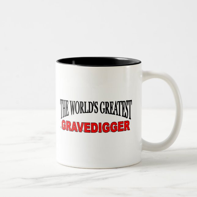 The World's Greatest Gravedigger Two-Tone Coffee Mug (Right)