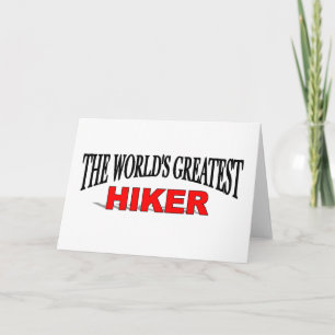 The World's Greatest Hiker Card