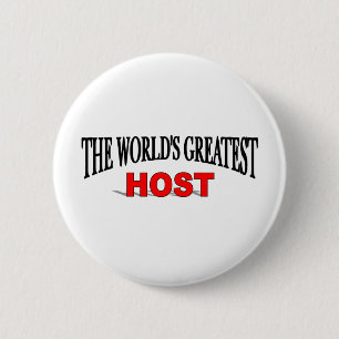 The World's Greatest Host 2 Inch Round Button